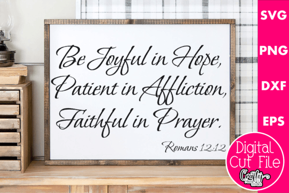 Be Joyful in Hope Bible Verse Graphics for Crafts & Digital Product Sellers