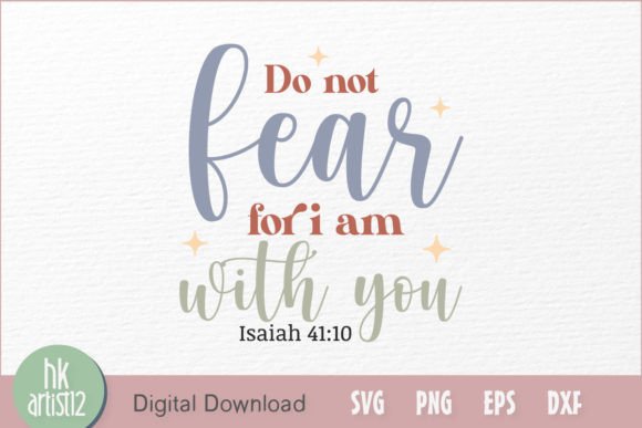 Do Not Fear for I Am with You – A Faith-Filled Graphic for Christian Branding