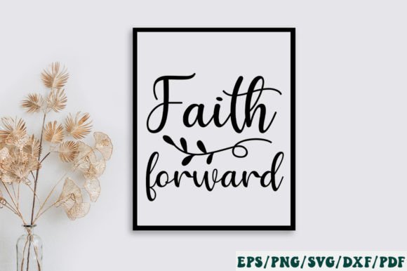 Faith Forward SVG: A Brand Designer’s Review for Marketing and Visual Content Creation