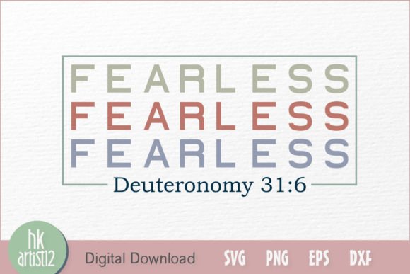 Fearless Deuteronomy 31 6