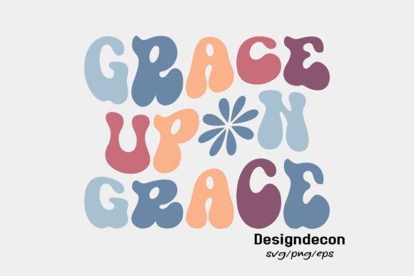 Grace Upon Grace Retro Sublimation SVG – Christian Crafts Graphics for Digital Sellers