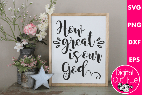 How Great is Our God Graphics for Crafts