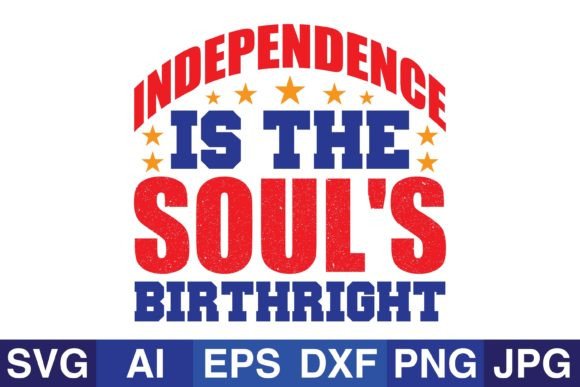 Independence is the Soul’s Birthright – A Crafted Graphic for Bold Brand Expression
