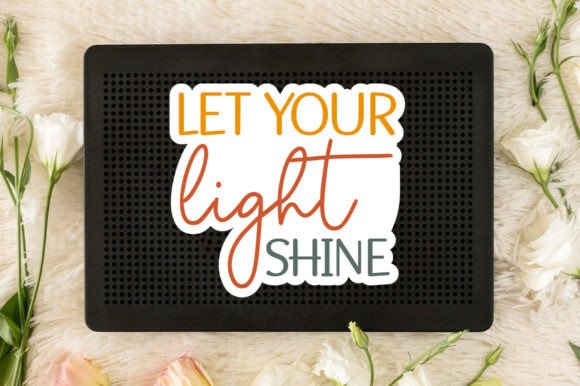 Let Your Light Shine Sticker SVG – A Faith-Inspired Graphic for Local Business Branding