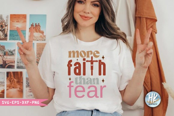 More Faith Than Fear: A Christian SVG Cut File for Meaningful Crafts & Graphics