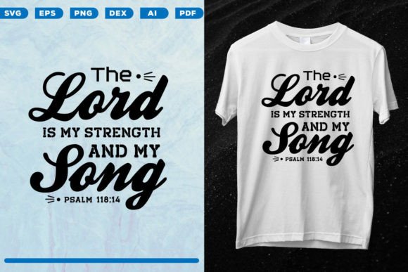The Lord is My Strength and My Song